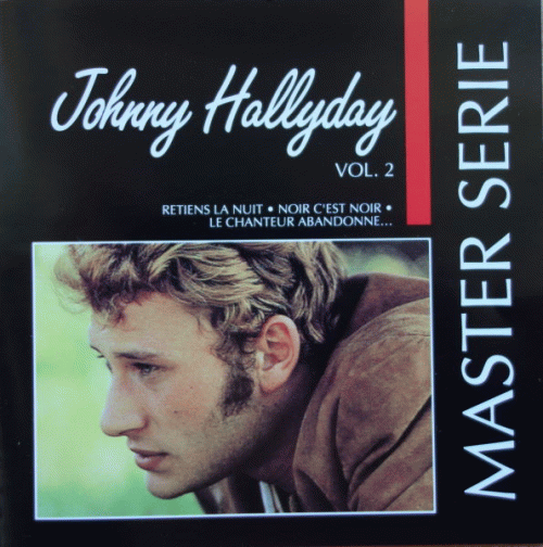 Johnny Hallyday : Master Serie - Vol. 2